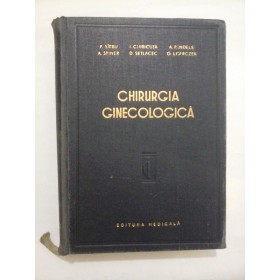 CHIRURGIA GINECOLOGICA - P. SIRBU , CHIRICUTA , PANDELE , SPINER , SETLACEC